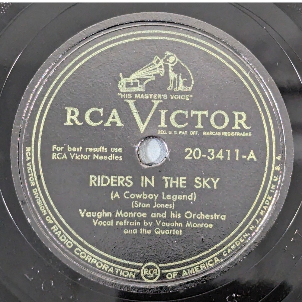 Vaughn Monroe Riders in the Sky Single Saddle 78 RPM RCA Victor 20-3411 10"